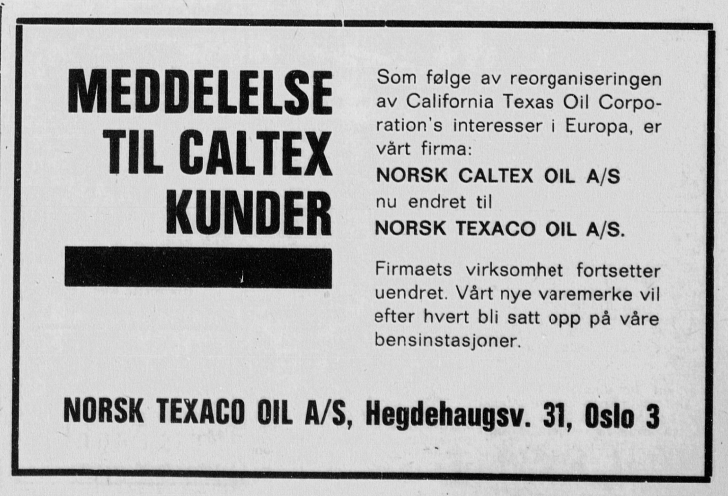 Faksimile av notis med overskriften Meddelelse til Caltex kunder der det st&aring;r at Norsk Caltex Oil AB endres til Norsk Texaco Oil AB